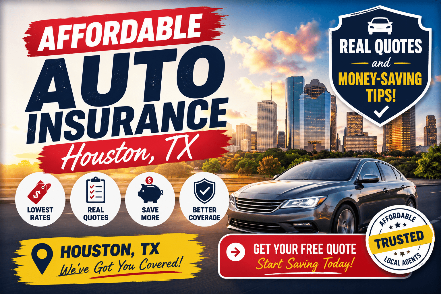 Affordable Auto Insurance Houston TX Real Quotes and Money-Saving Tips