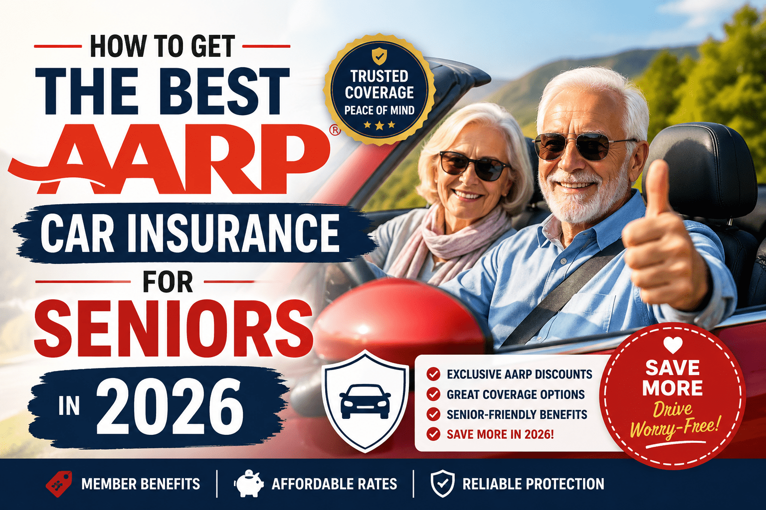 How to Get the Best AARP Car Insurance for Seniors in 2026