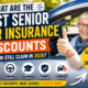 What Are the Best Senior Car Insurance Discounts You Can Still Claim in 2026