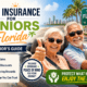 Auto Insurance for Seniors in Florida – A Senior’s Guide